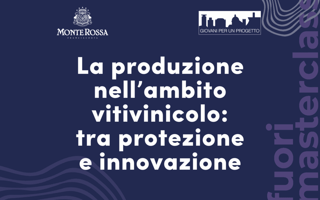 Fuori Masterclass di GPP in Franciacorta: innovazione e tutela vitivinicola